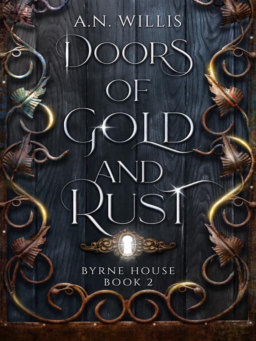 Title details for Doors of Gold and Rust by A.N. Willis - Available